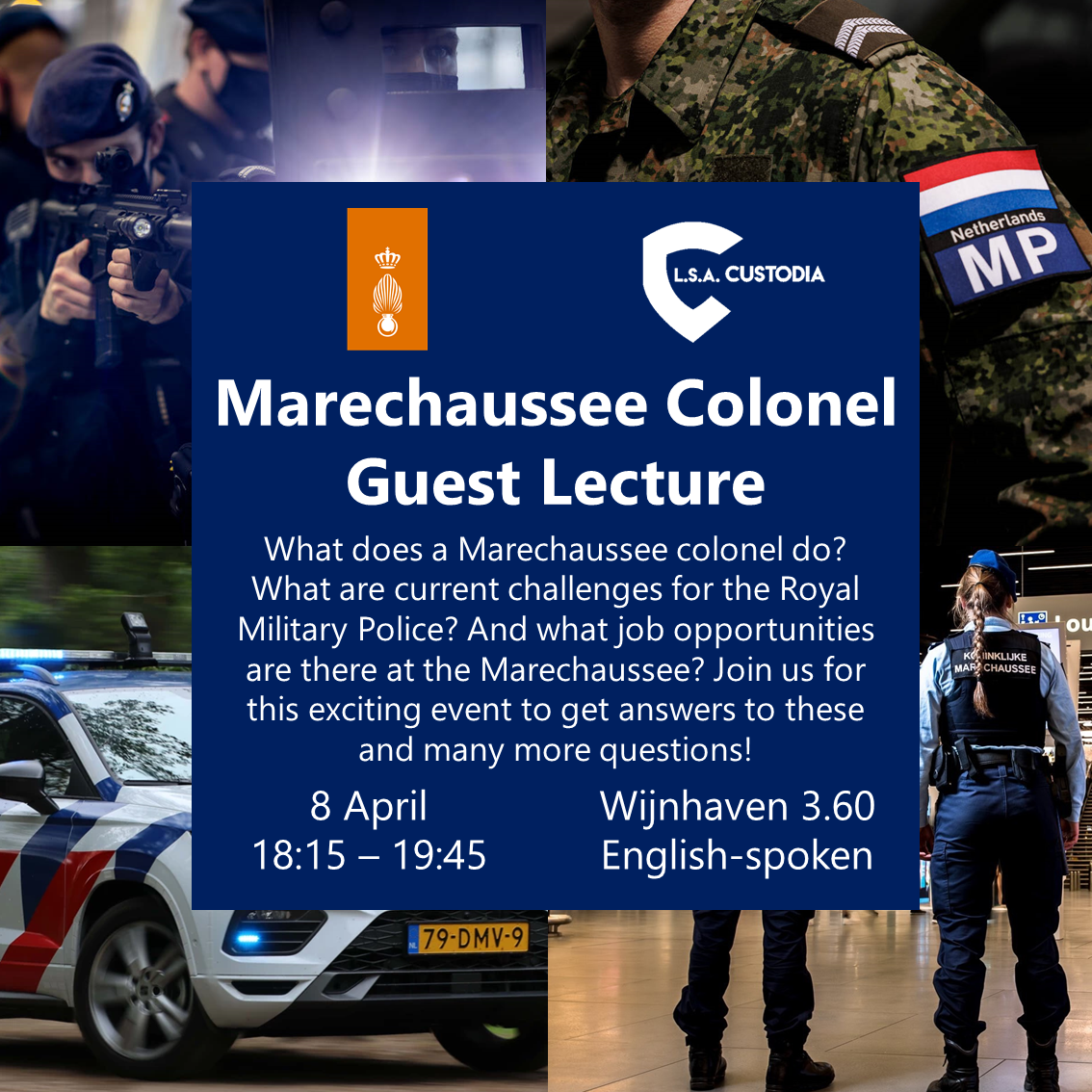 Marechaussee Colonel Guest Lecture