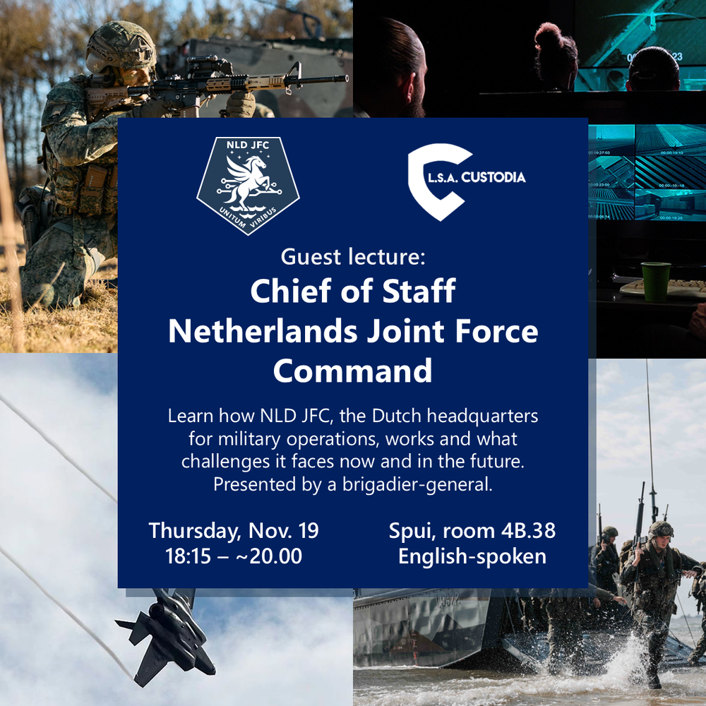 Guest Lecture: Chief of Staff Netherlands Joint Force Command